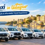 Hire Taxi in Udaipur – Comfortable, Safe & Affordable Travel Experience